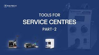 Pro Tools For Service Centers  Series Part2 Information About the Latest Tools amp Machines ⚙✅ [upl. by Ecnahs]