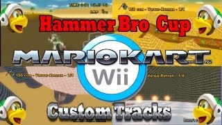 MARIO KART Wii CTGP REVOLUTION 🏍️ 15 Hammer Bro Cup [upl. by Levon]