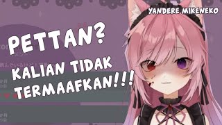 Mikeneko Pettan Masuk Ke Yandere Mode MikeNeko Sub ID [upl. by Etteuqaj]