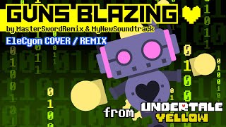 SPOILERS Undertale Yellow  GUNS BLAZING CoverRemix by EleCyon [upl. by Ahoufe]