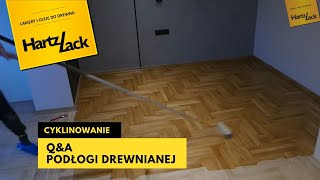 Cyklinowanie podłogi HartzLack o czym warto wiedzieć [upl. by Averill]