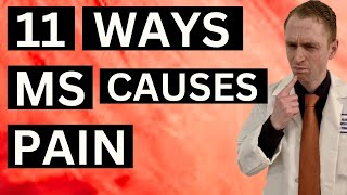 11 Ways Multiple Sclerosis Causes Pain [upl. by Fabrice]