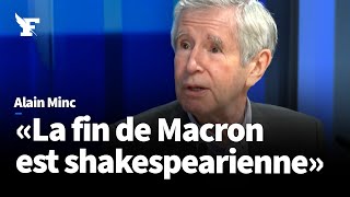 Emmanuel Macron peutil encore sen sortir  Les confessions d’Alain Minc [upl. by Trudy]