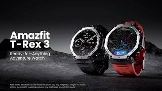 Amazfit TRex 3  Built for Adventure [upl. by Hilly600]