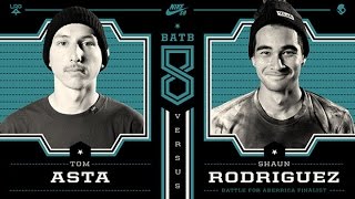 Tom Asta Vs Shaun Rodriguez BATB8  Round 1 [upl. by Webb162]