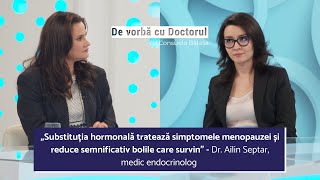 MENOPAUZA CE SE ÎNTAMPLĂ CU ADEVĂRAT ÎN CORPUL FEMEII  DR AILIN SEPTAR [upl. by Auqined687]