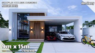 House Design  Simple House  9m x 15m One storey  3 Bedroom [upl. by Claudette]