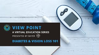 Diabetes amp Vision Loss 101 [upl. by Olimpia]