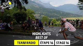 Highlights Team Radio  Stage 16  Tour de France 2023 [upl. by Gillan]