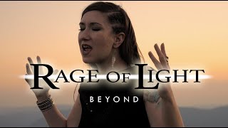 RAGE OF LIGHT  Beyond OFFICIAL VIDEO [upl. by Maxantia]