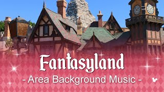 Fantasyland  Area Background Music  at Disneyland [upl. by Daffodil736]