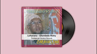 Loharano  Olombelo Ricky ✅ [upl. by Shandee]