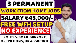 Best Work From Home Jobs 2024  FREE WFH Setup😍 Jobs For Freshers  Online Jobs  Latest Remote Job [upl. by Tatia]