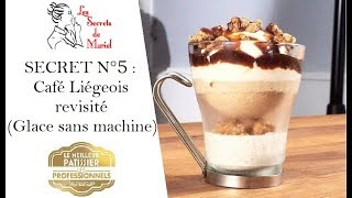 Recette de Café Liégeois maison  sans machine à glace  SECRET N°5 [upl. by Zetnwahs148]