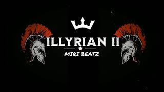 quotILLYRIAN 2quot🇦🇱Albanian Beat🇦🇱 Fyell Trap Beat Instrumental 2021 Prod by MiriBeatz [upl. by Nahraf]