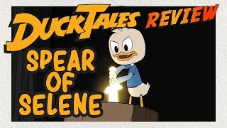 DuckTales The Spear of Selene  REVIEW  REACTION  NEW EPISODES [upl. by Akirdnuhs]