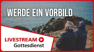 21072024  Livestream Gottesdienst FEG Murten  Werde ein Vorbild [upl. by Evslin251]