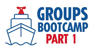 Groups Bootcamp Part 1 The Basics [upl. by Eyram]