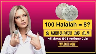 100 Halalah 1 Riyal Saudi Coin Full History  1978 Saudi Coin  MULTI COINS HISTORY [upl. by Haral]