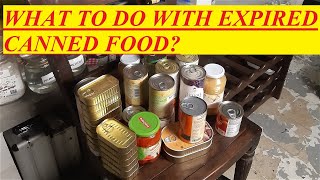 What to do when your canned goods expires in your survival pantry [upl. by Elleinet]