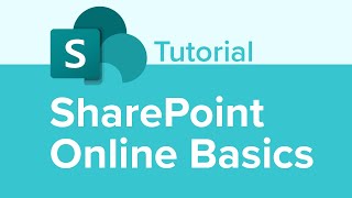 SharePoint Online Basics Tutorial [upl. by Eudoca687]