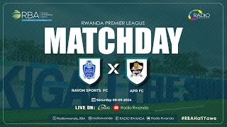 🔴LIVE RAYON SPORTS FC Vs APR FC  Rwanda Premier League [upl. by Airet711]