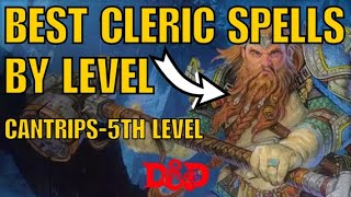 Best Cleric Spells by Level DnD Class Spells 1 [upl. by Black]