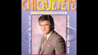 Chiquetete eres mia HD [upl. by Horace]