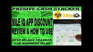 MILE IQ APP DISCOUNT  REVIEW amp HOW TO USE MILEIQ  BEST MILEAGE TRACKER APP for BUSINESS MILES [upl. by Erdied960]