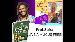 Mucusless Diet Part 2 Top Tips by Prof Spira to HEAL THYSELF [upl. by Emogene]