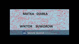 022 Wiktor Suworow  Matka diabła [upl. by Naxela]