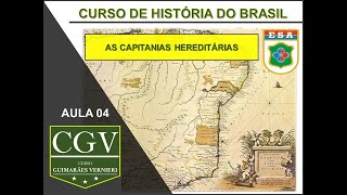 As Capitanias Hereditárias  História do Brasil  Aula 04 [upl. by Bashee]