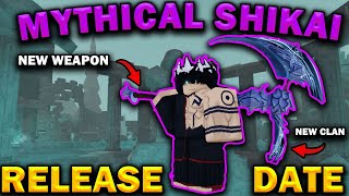 MYTHICAL SHIKAI RELEASE DATE  Type Soul Requirements [upl. by Ynnam16]