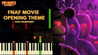 FNAF Movie Opening Theme piano arrangement amp cover [upl. by Noryak978]