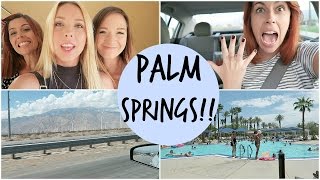 Palm Springs Vacation with Taryne and Alisha Marie  I GOT A SPEEDING TICKET [upl. by Luciano807]