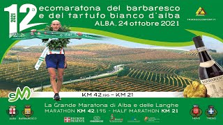 Live 12° Ecomaratona del Barbaresco e del Tartufo bianco dAlba 2021 [upl. by Nrubua]