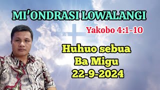 Yakobo 4110 ll Huhuo sebua ba Migu 2292024 ll MIONDRASI LOWALANGI [upl. by Uund]