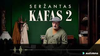 SERΕ½ANTAS KAFAS 2 pirma serija audioserialas  Audiotekalt [upl. by Siaht]