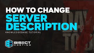 How to Change the Server Description on a 7 Days to Die Server [upl. by Niraj155]