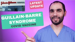 COVID vaccine and GuillainBarre syndrome Neurologist prospective and LATEST UPDATE [upl. by Kameko]