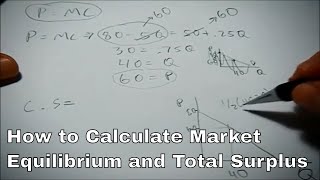 Calculating equilibrium and surplus given an inverse demand and marginal cost function [upl. by Tonie]