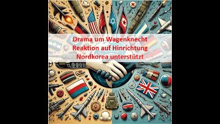 Drama um Wagenknecht Reaktion auf HinrichtungNordkorea unterstütztWochenbericht 281003112024 [upl. by Nadnerb]