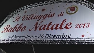 IL Villaggio di Babbo Natale [upl. by Ahtanaram]