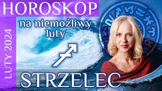 STRZELEC  horoskop na LUTY 2024 [upl. by Ezana]