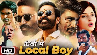 Local Boy Pattas Movie in Hindi Dubbed  Dhanush  Sneha  Mehreen Pirzada  OTT Explanation [upl. by Heisel]