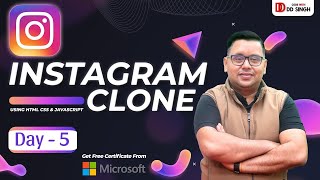 🔴 LIVE DAY 05  Instagram Clone using HTML CSS amp JavaScript  Free Certificate  Coding java [upl. by Garnet]