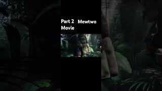 Part 2 Mewtwo movie [upl. by Akel]