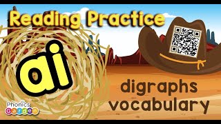 AI Digraph  Blue Grass Phonics  Practice Reading  Phonics Garden [upl. by Valleau]