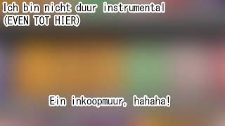 EVEN TOT HIER INSTRUMENTALS  Ich bin nicht duur [upl. by Nauj]