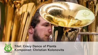 BOKU Blaskapelle  Crazy Dance of Plants [upl. by Chuck800]